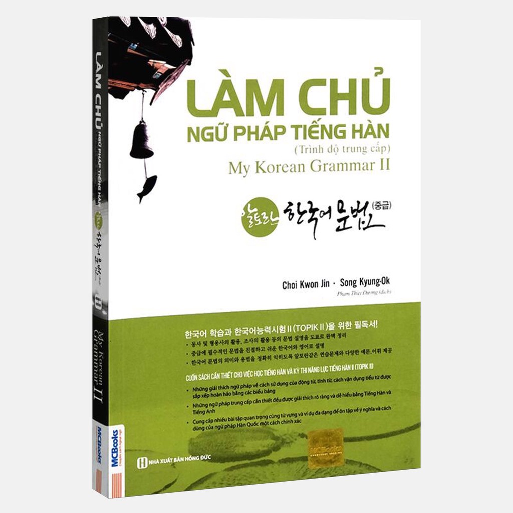 Sách - Làm Chủ Ngữ Pháp Tiếng Hàn Trung Cấp - Giải Thích Chi Tiết