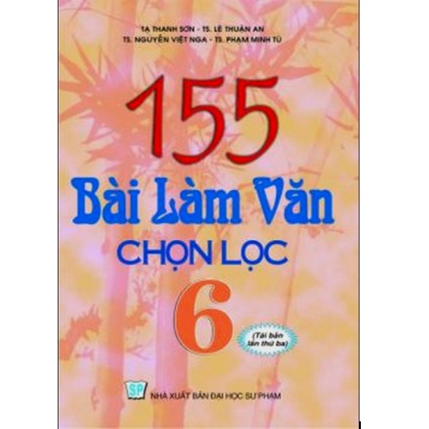 Sách - 155 Bài Làm Văn Chọn Lọc 6