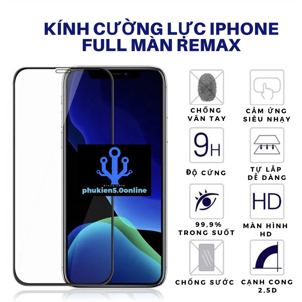 Kính Cường Lực REMAX Cao Cấp Cho IPhone 7PLUS 8PLUS IPHONE X/ XS XSMAX 11 11PRO 11PROMAX 12/12PRO 12PROMAX