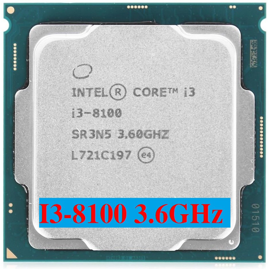 CPU Intel Core i3 8100 (3.60GHz, 6M, 4 Cores 4 Threads) Đã Qua Sử Dụng, Không Kèm Fan