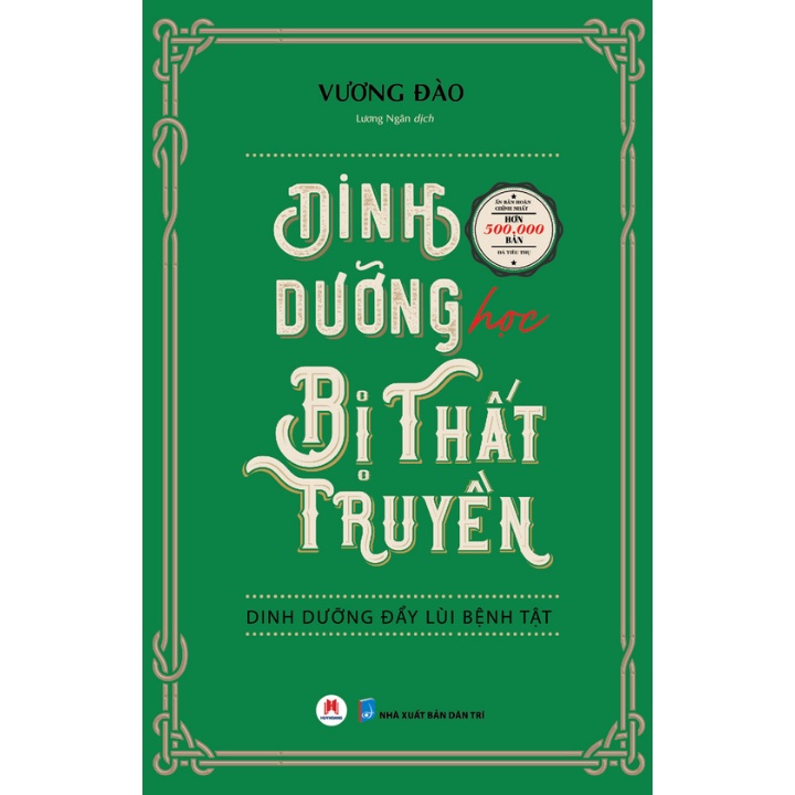 Sách - Dinh Dưỡng Học Bị Thất Truyền: Dinh Dưỡng Đẩy Lùi Bệnh Tật