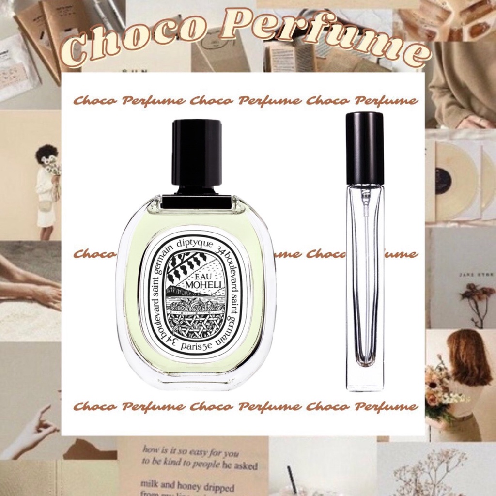 Nước Hoa Diptyque Moheli EDP 5ml/10ml/20ml "𝒞𝒽𝑜𝒸𝑜 𝒫𝑒𝓇𝒻𝓊𝓂𝑒"
