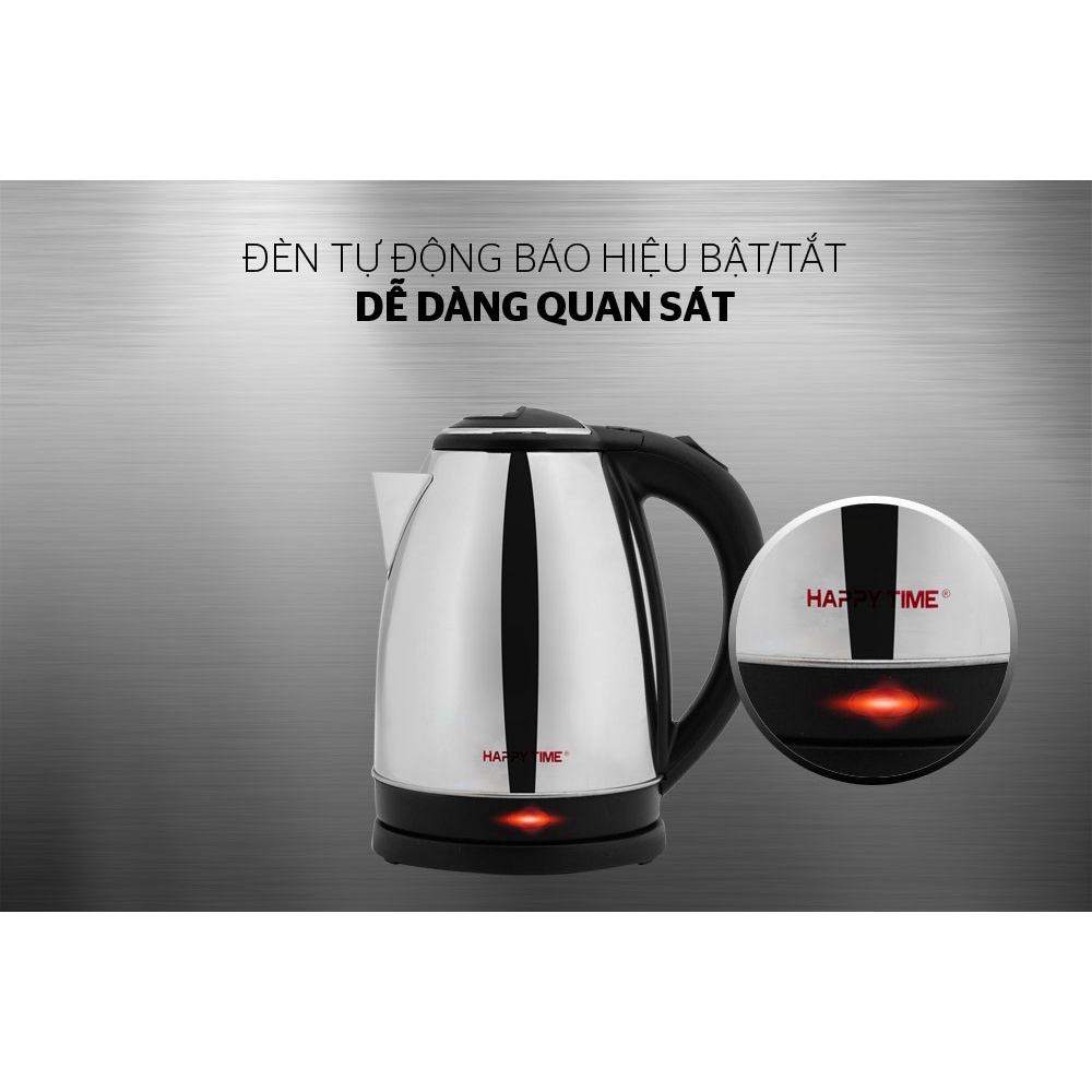 Ấm đun siêu tốc 1.5L Happy Time HTD1055 - Tư ngắt an toàn khi nước sôi & trào - Inox cao cấp - Tay cầm nhựa siêu bền