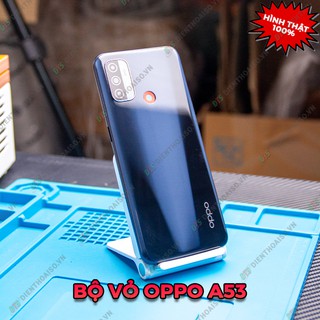 Bộ vỏ linh kiện thay thế  thay thế  thay thế Oppo A53