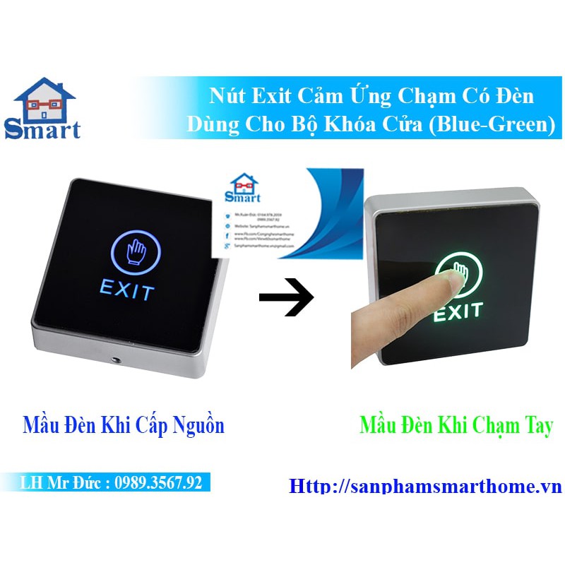 Nút exit cảm ứng chạm