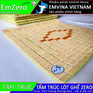 Tấm trúc thủ công rừng già EMVINA ZERO đệm trúc lót ghế game Emvina Zero Zero S Zero V2 Zero Plus Kimxoa) full size