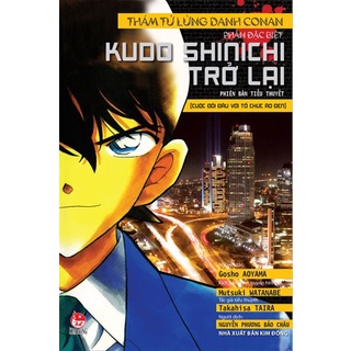 Sách - Thám tử lừng danh Conan - Tiểu thuyết - Kudo Shinichi trở lại (Cuộc đối đầu với tổ chức Áo đen)