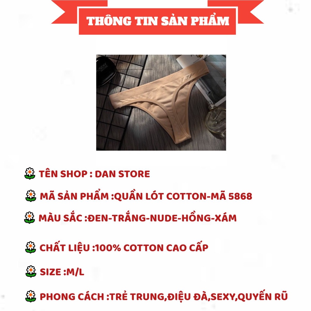 Quần Lót Nữ - Quần Lót Nữ Cotton Lọt Khe thiết kế gợi cảm cá tính sexy DAN STORE MÃ 5868