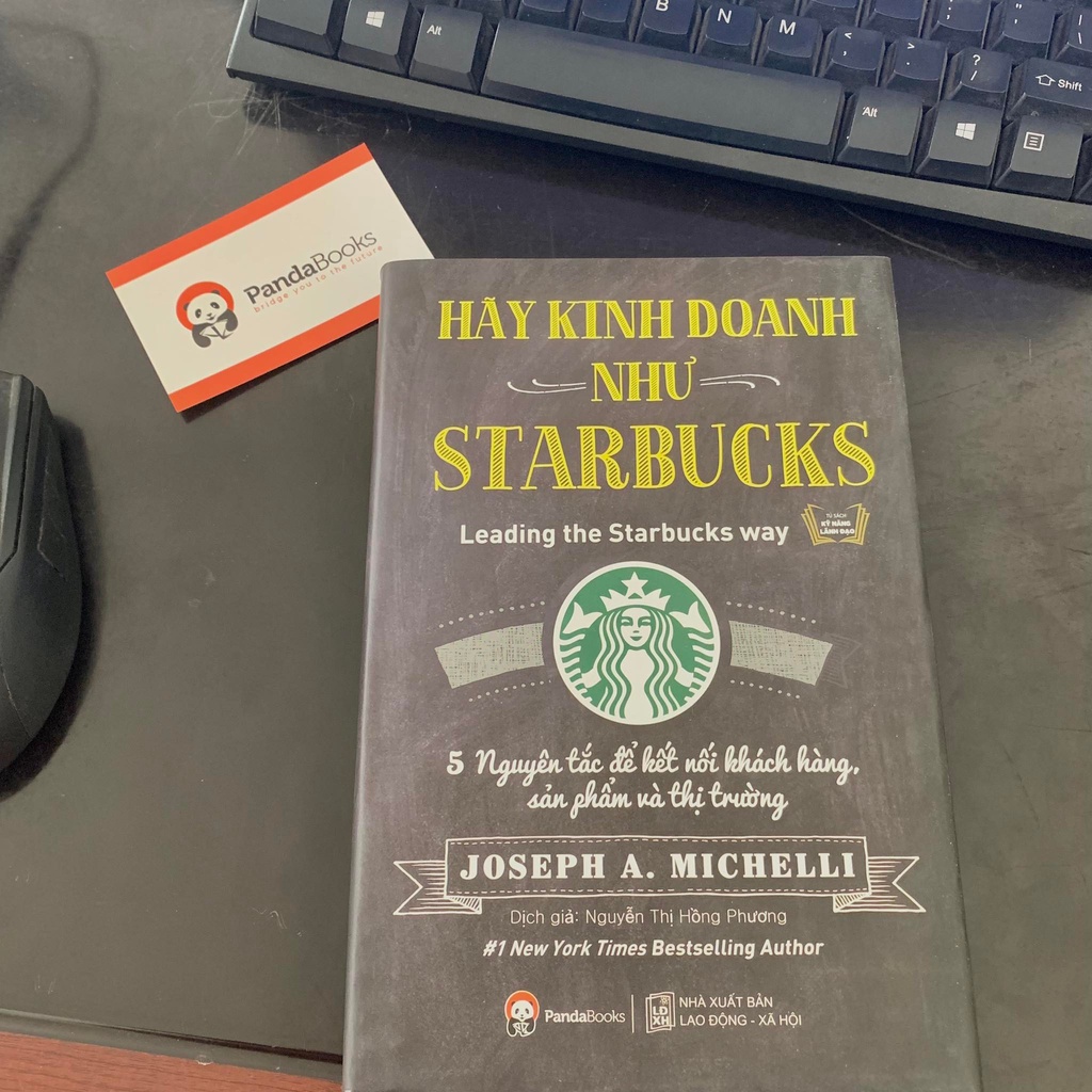 Sách Hãy Kinh Doanh Như Starbucks