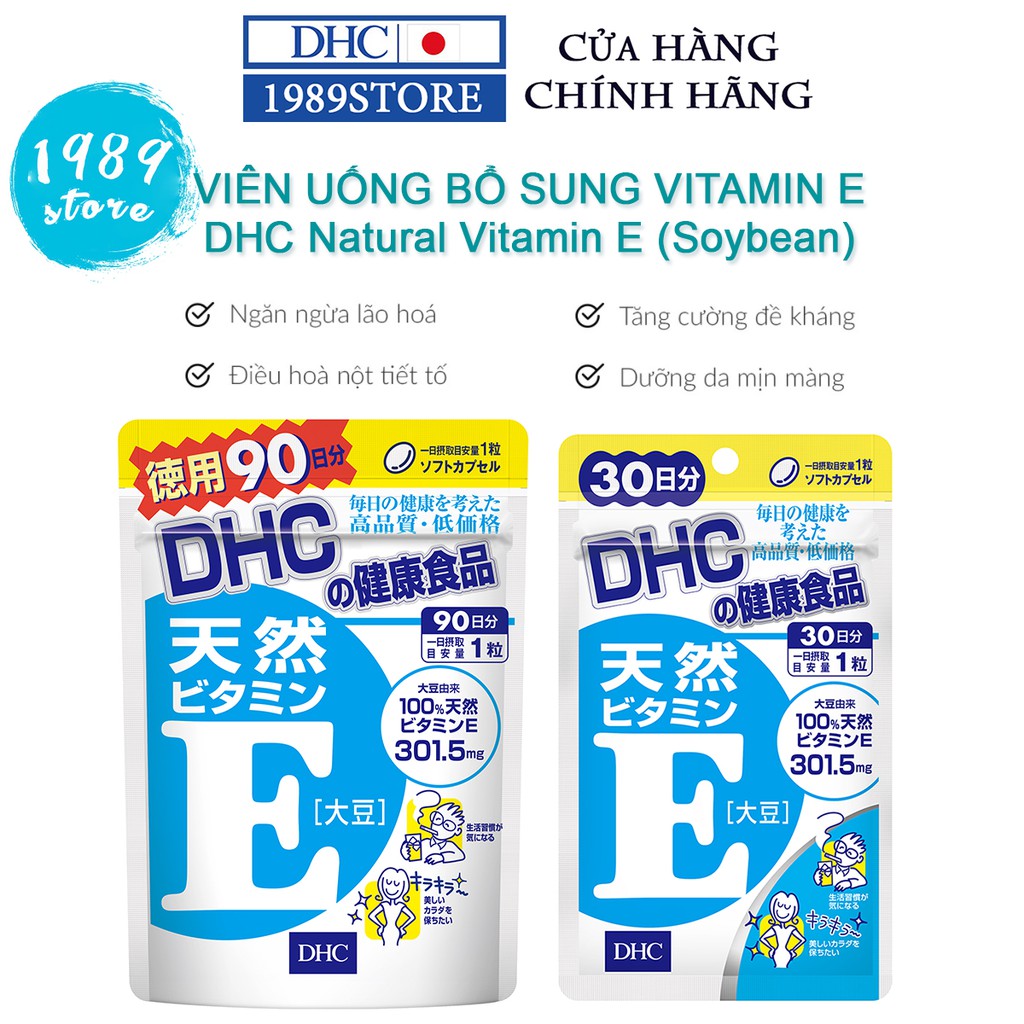 Viên Uống DHC Bổ Sung Vitamin E Tự Nhiên Làm Đẹp Da, Nâng Cao Sức Khỏe Từ Bên Trong - 1989Store Phân Phối Chính Hãng