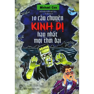 10 Câu Chuyện Kinh Dị Hay Nhất Mọi Thời Đại