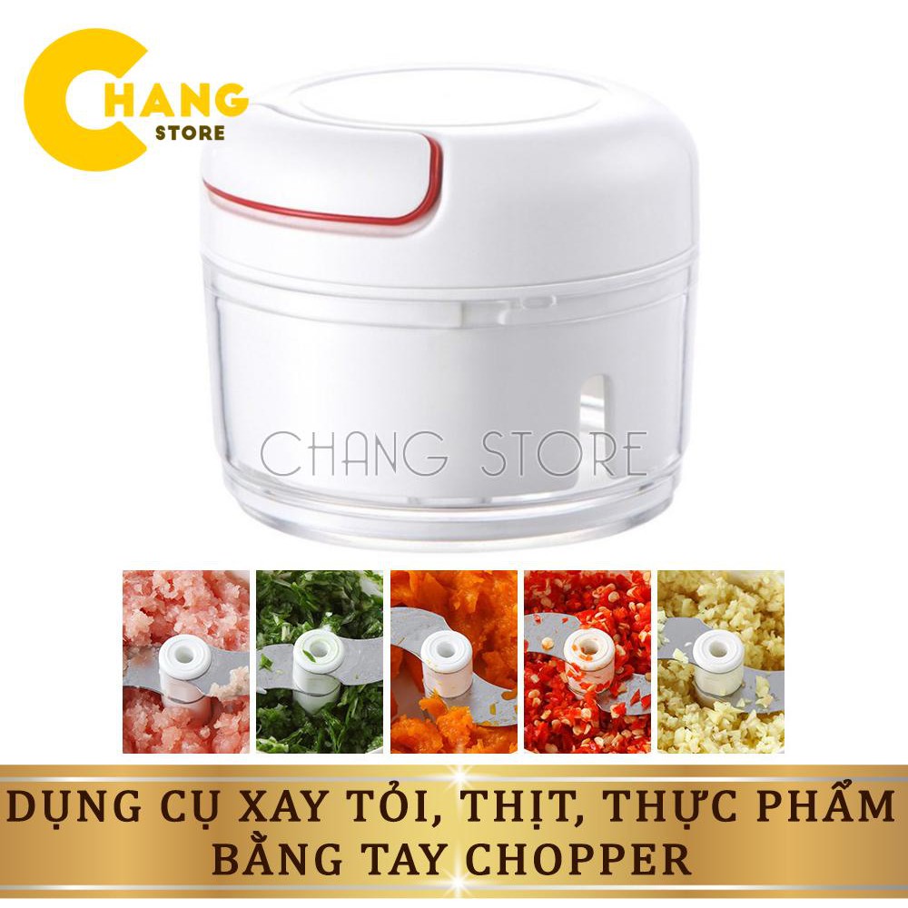 [Mã LIFEHLSALE2 giảm 10% đơn 0Đ] Máy Xay Tỏi Ớt Thịt, Thực Phầm Bằng Tay CHOPPER