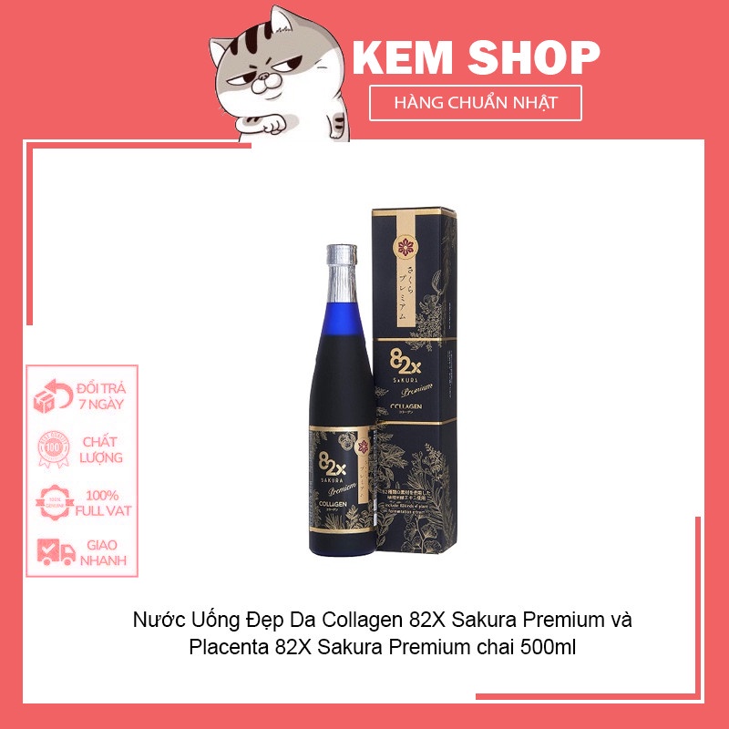 [Hàng nội địa Nhật] Nước Uống Đẹp Da Collagen 82X  Sakura Premium và Placenta 82X Sakura Premium chai 500ml