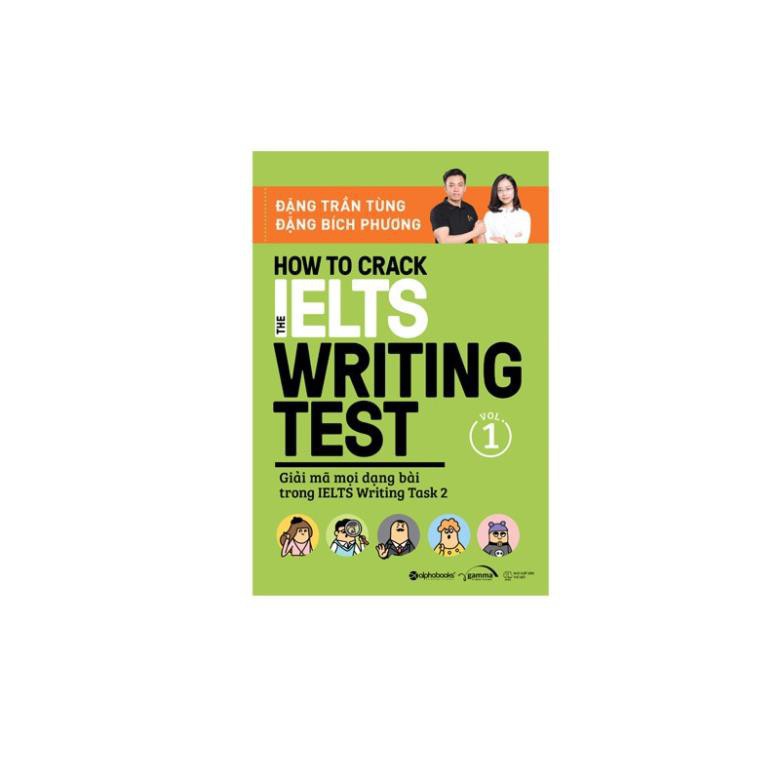 Sách - How to crack the IELTS Writing test Vol.1 - Tuyệt Chiêu Đạt Band Điểm Cao Bài Thi Writing