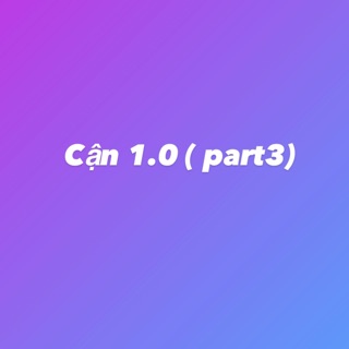 Cận 1.0