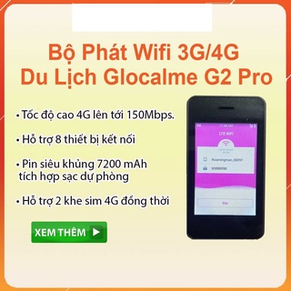 Bộ Phát Wifi 4G/ 5G G2 Pro kiêm sạc dự phòng Pin 7200 mAh 2 Sim, hỗ trợ 8 thiết bị, màn hình 3.5'' hỗ trợ 6 ngôn ngữ