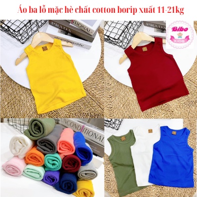 [11-21kg] Áo ba lỗ cho bé mặc hè chất cotton borip xuất mịn mát,thấm hút mồ hôi