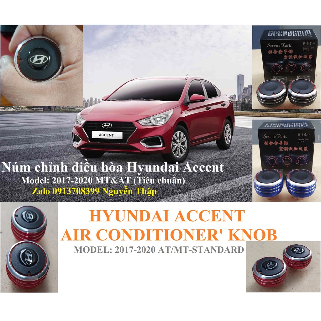 Núm xoay Điều hòa xe Hyundai Accent MT Base-AT Tiêu chẩn (2017-2021) Bản plus với Logo Hyundai