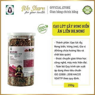 Gạo lứt rẫy sấy rong biển ăn liền cao cấp Bh.nong siêu ngon, giòn rụm, ăn vặt hộp 200gr