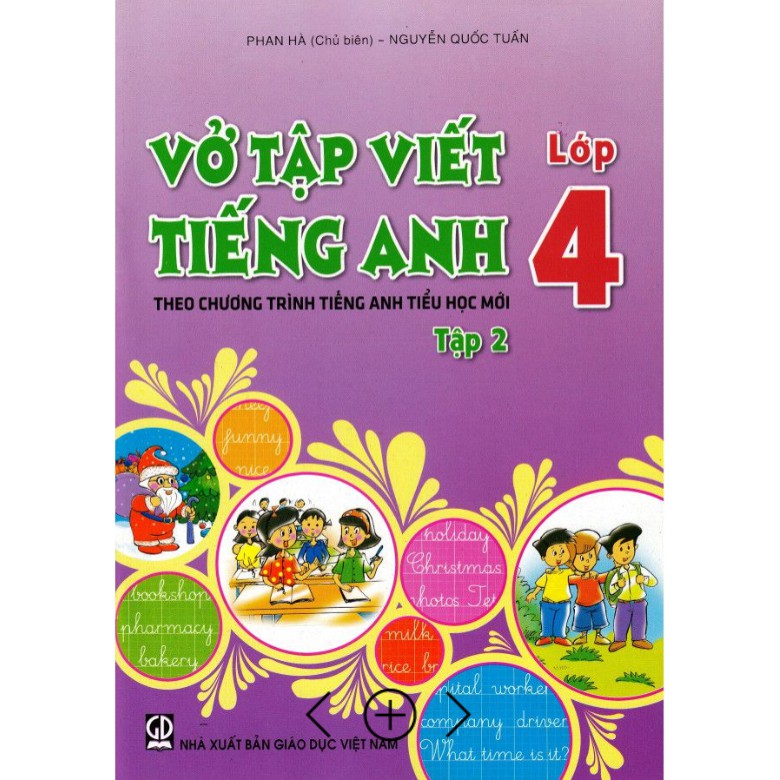 Sách - Vở tập viết Tiếng Anh 4 tập 2 theo chương trình tiếng anh tiểu học mới