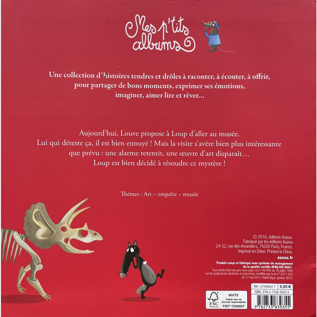 Sách - Pháp: Truyện thiếu nhi - Le Loup Qui Enquetait Au Musee