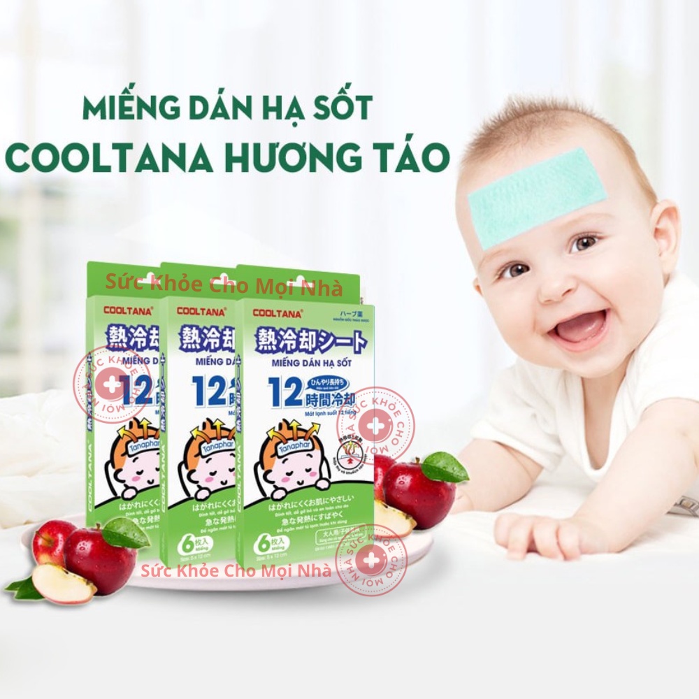 Miếng dán hạ sốt Cooltana.Hỗ trợ hạ nhiệt giảm sốt làm mát tự nhiên cho bé hộp 6 miếng suckhoechomoinha