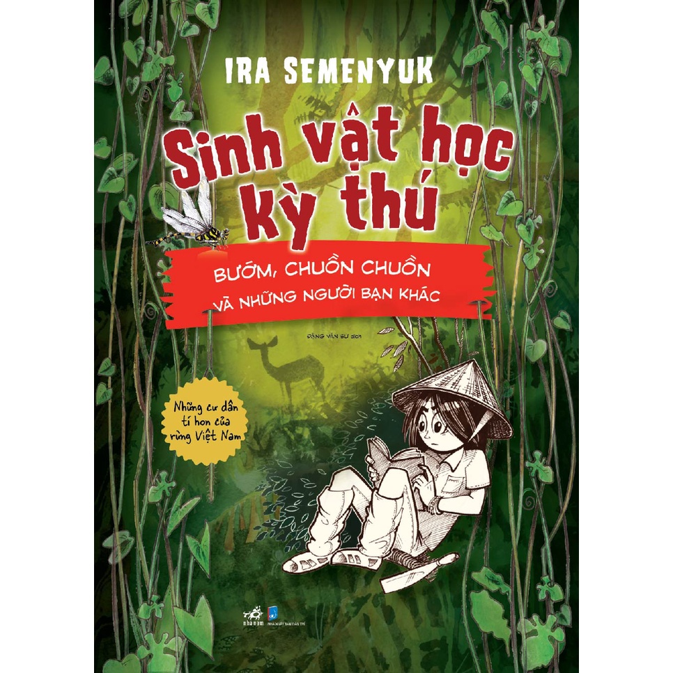 Sách - Sinh vật học kỳ thú - Những cư dân tí hon của rừng Việt Nam (02 cuốn lẻ)