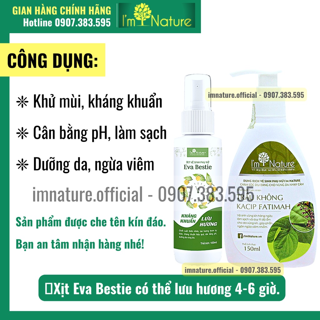 Combo Dung Dịch Vệ Sinh Trầu Không I'm Nature &amp; Xịt Khử Mùi Vùng Kín Eva Bestie 100ml