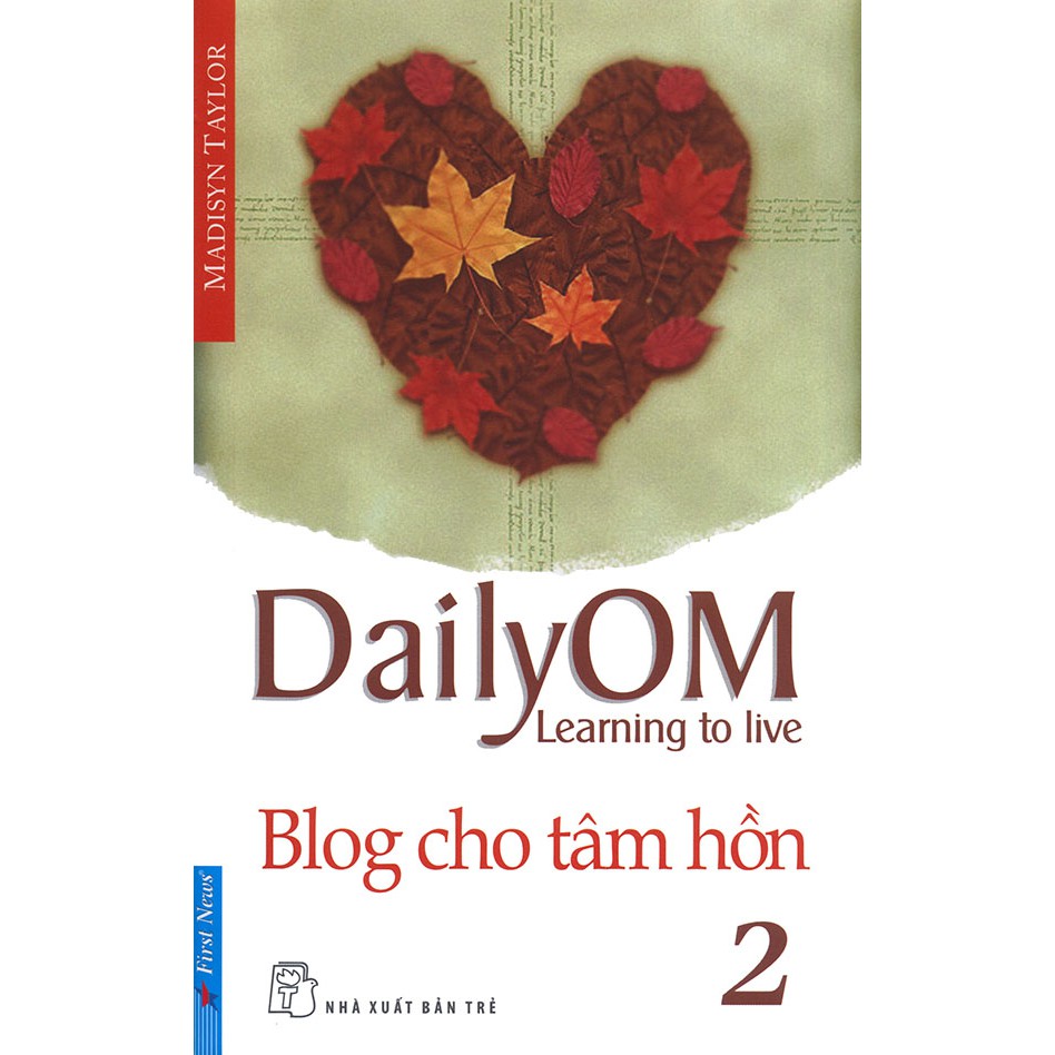 Sách - Daily OM - Blog cho tâm hồn tập 2