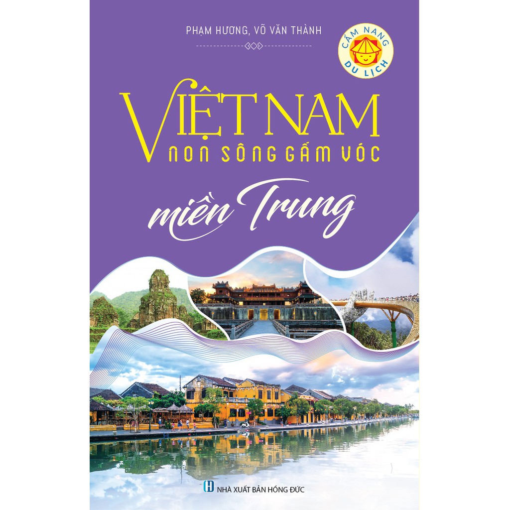 Sách - Việt Nam Non Sông Gấm Vóc - Miền Trung