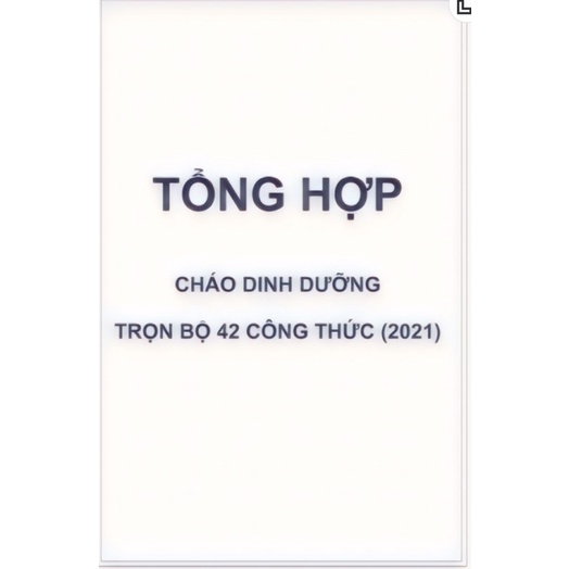 Trọn bộ 42 công thức Cháo dinh dưỡng kinh doanh 2021