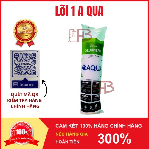 [TRỢ GÍA] [QR CHECK] Lõi lọc 1 Lọc nước AQua số 1 CAO CẤP Lõi lọc PP 5 Micron CHÍNH HÃNG