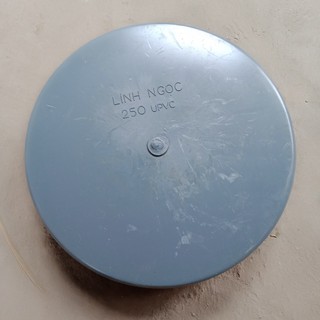 Bịt ống nhựa PVC phi 250mm