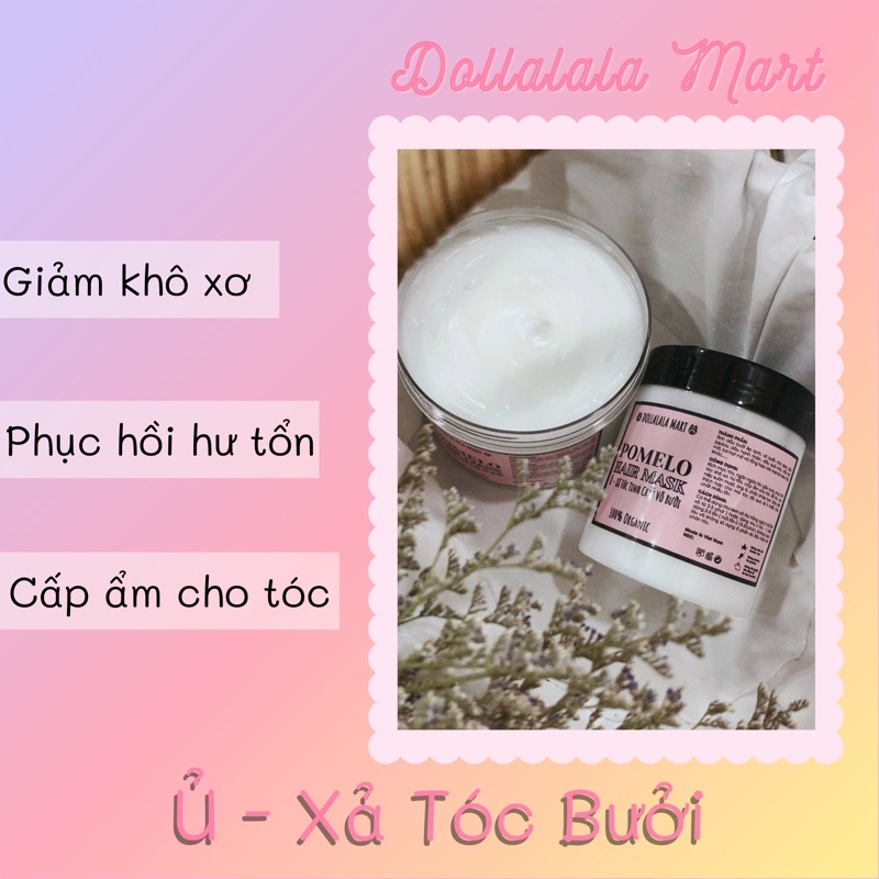 Ủ Xả Bưởi Giúp Mọc Tóc Và Mềm Mượt, Giảm Hư Tổn - Dollalala Mart