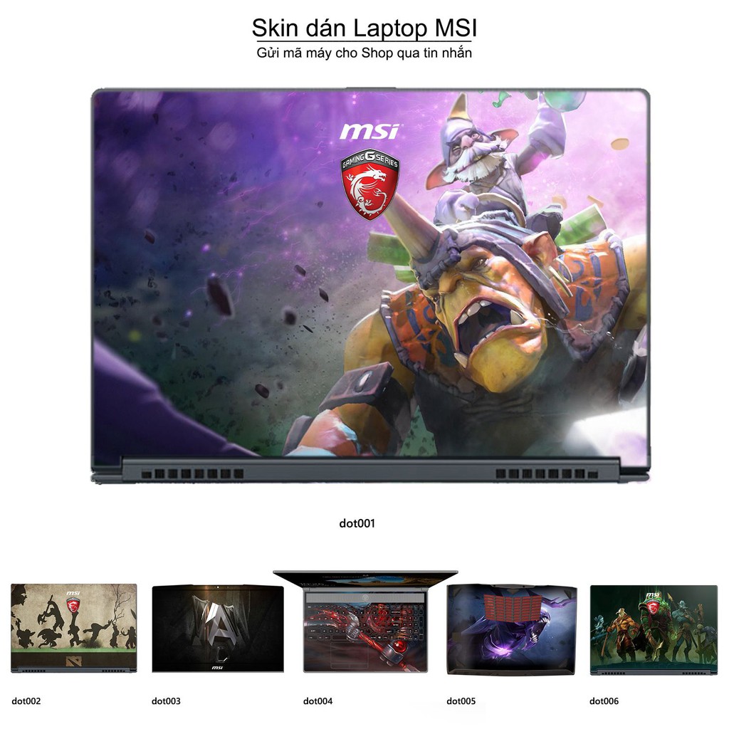 Skin dán Laptop MSI in hình Dota 2 (inbox mã máy cho Shop)