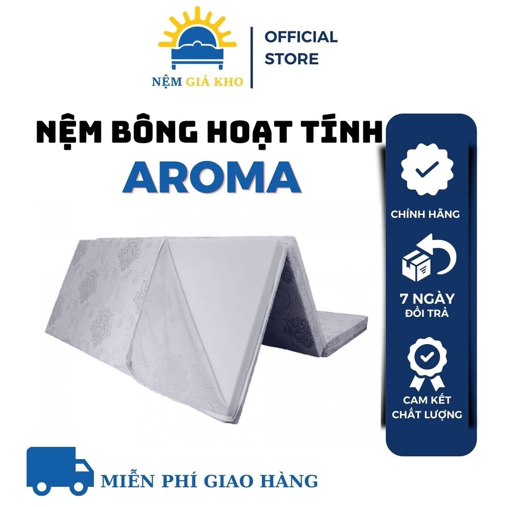 Nệm Bông Ép Hoạt Tính Aroma