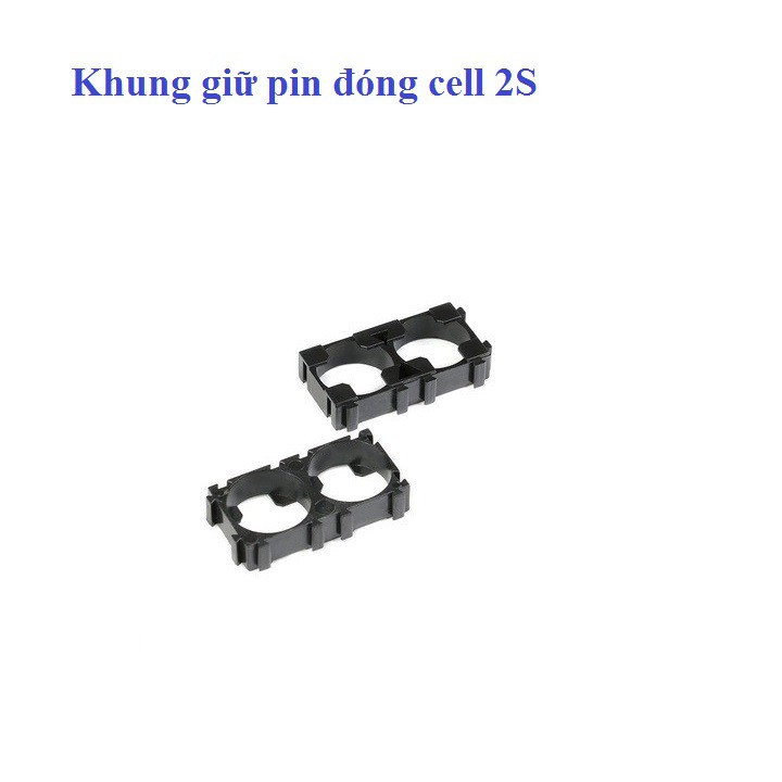 Cặp Khung đế pin 18650, Khung giữ cố định pin