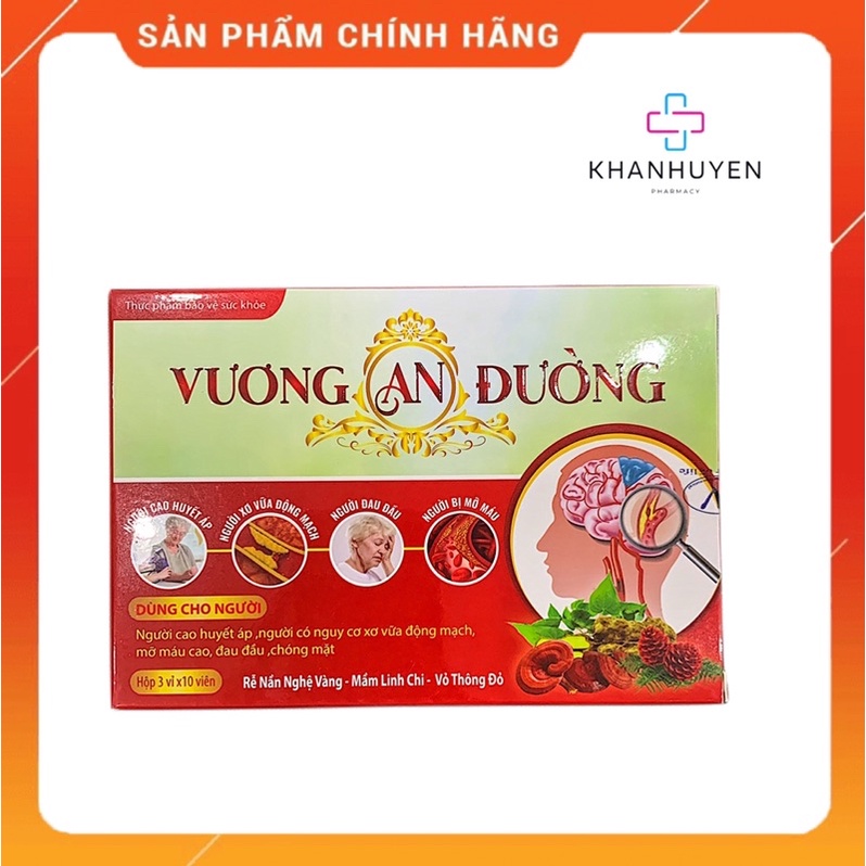 Vương an đường - Hỗ trợ ổn định huyết áp ,mỡ máu , đau đầu , chóng mặt