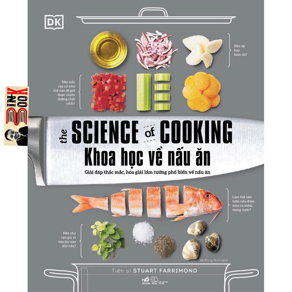 Sách - Khoa Học Về Nấu Ăn - The Science Of Cooking - Stuart Farrimond - Bìa Cứng - Bình Book