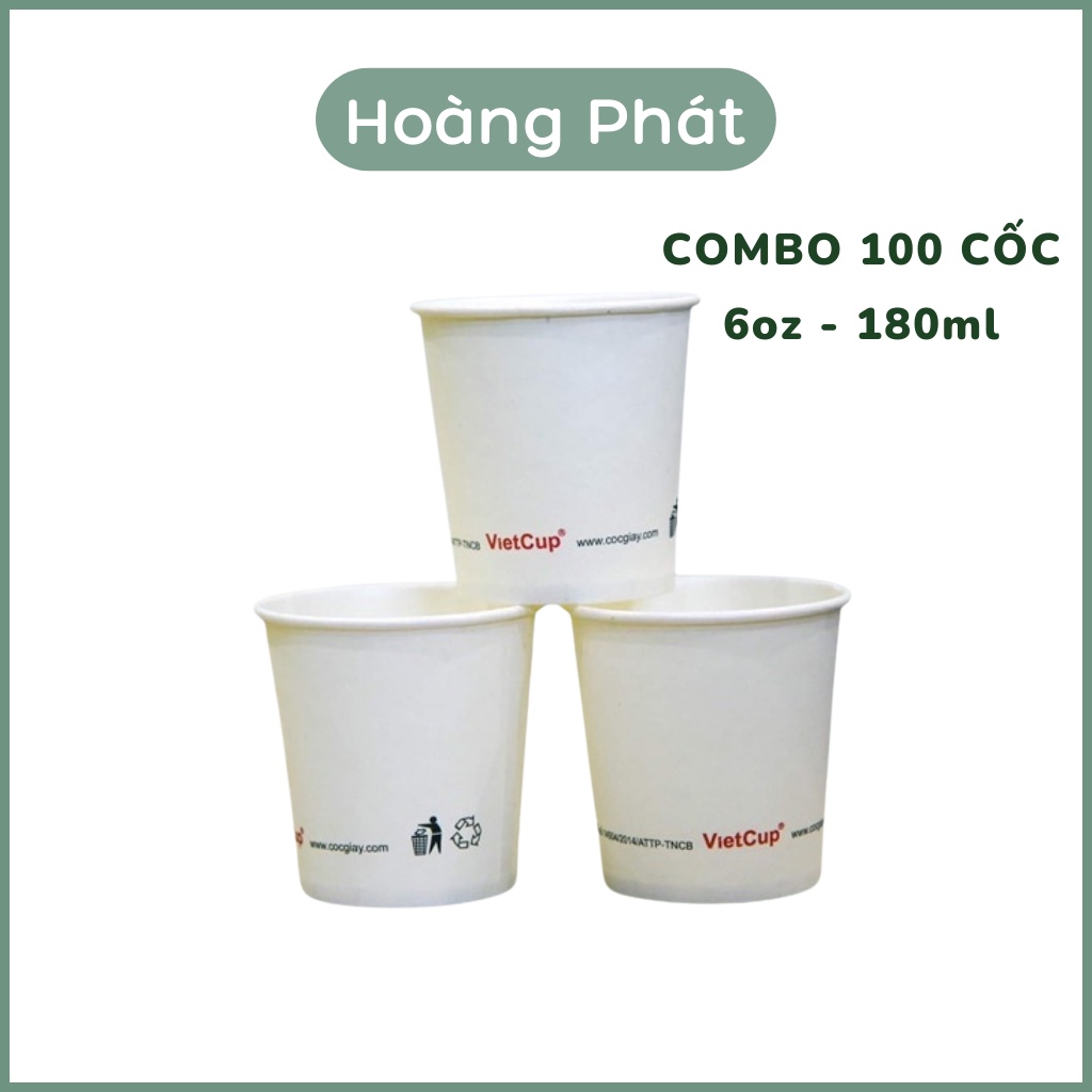 Combo 100 Ly Giấy, Cốc Giấy VietCup 6oz - 180 mL Dùng 1 Lần, Cao Cấp, Thân Thiện Với Môi Trường Hoàng Phát