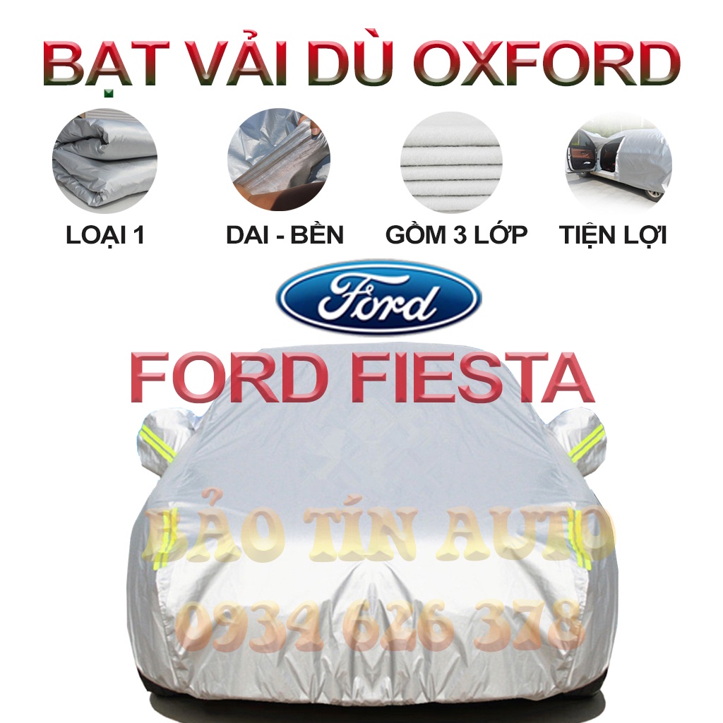 [LOẠI 1] Bạt che kín bảo vệ xe ô tô Ford Fiesta tráng bạc 3 lớp vải dù Oxford , bạt phủ trùm bảo vệ xe ô tô, áo chùm bạc