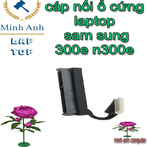 cáp nối ổ cứng laptop sam sung 300e n300e