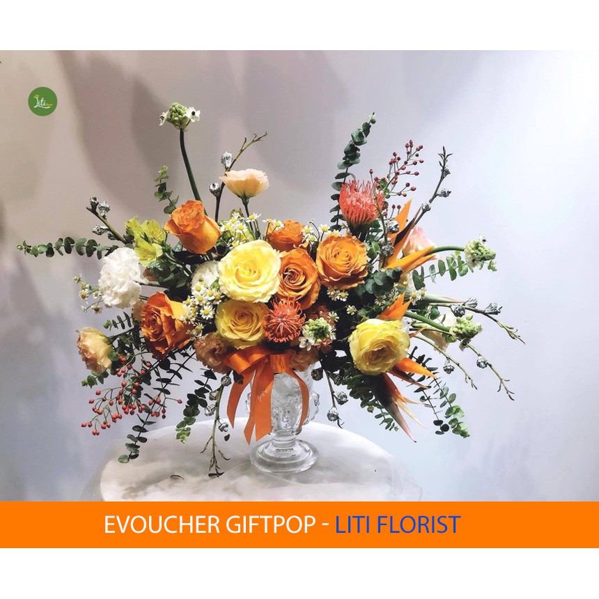 Hà Nội, Hồ Chí Minh [Evoucher] Phiếu mua hàng hoa tươi tại hệ thống cửa hàng Liti Florist 2.000.000 VNĐ