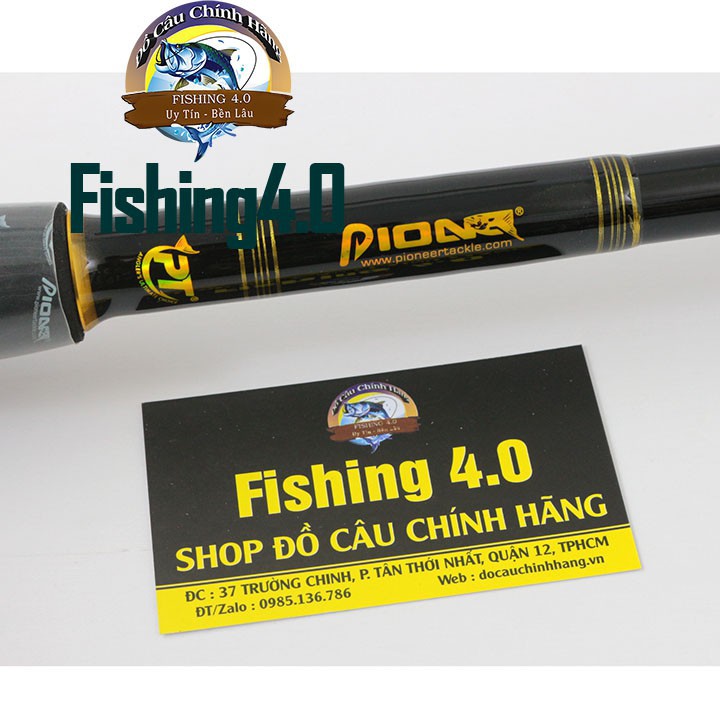 Cần Câu Siêu Bạo Lực Pioneer Black Gold - Nhấc Bổng 6kg tải cá 15-17kg 2m4 2m7 3m