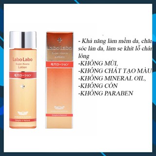 Nước Hoa Hồng LABO LABO SUPER KEANA LOTION Se Khít Lỗ Chân Lông Làm Sạch Da 100ml/200ml