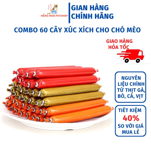Xúc xích cho chó mèo, Combo 60 cây xúc xích cho chó mèo, snack cho chó mèo