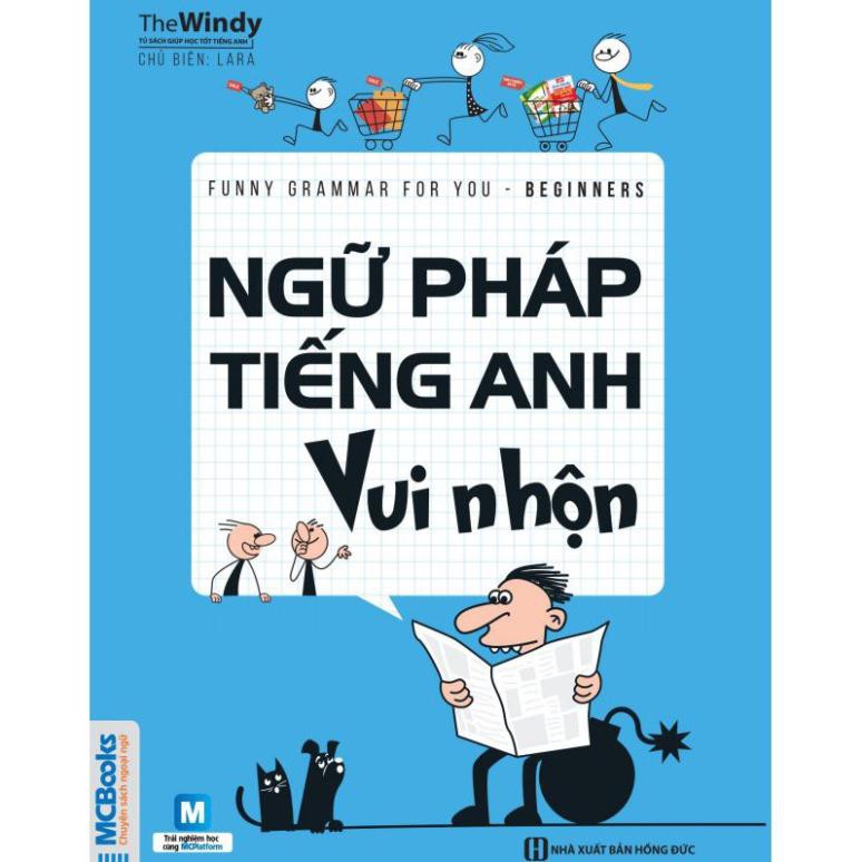 Sách - Ngữ Pháp Tiếng Anh Vui Nhộn – Funny English Grammar For You (Beginners)