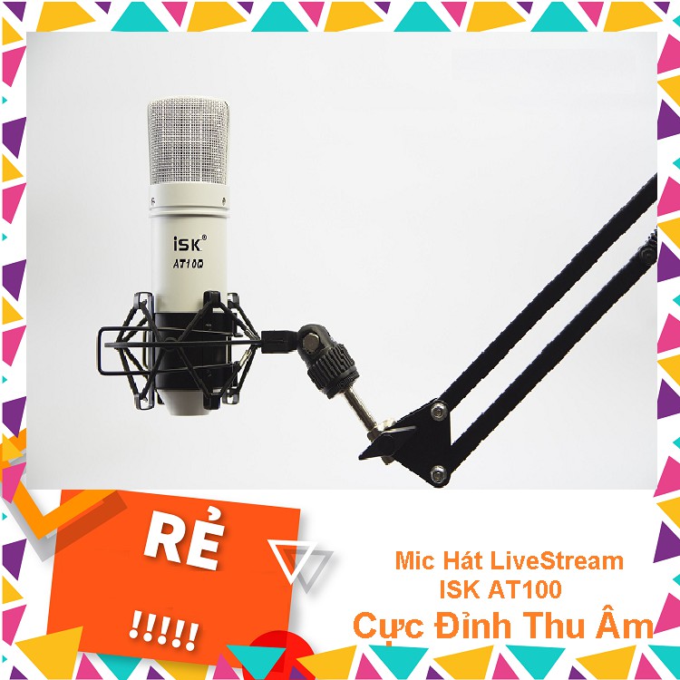 Micro thu âm iSK AT 100 mic để live stream hàng chuẩn chính hãng ( mic Hoa Vinh hát)