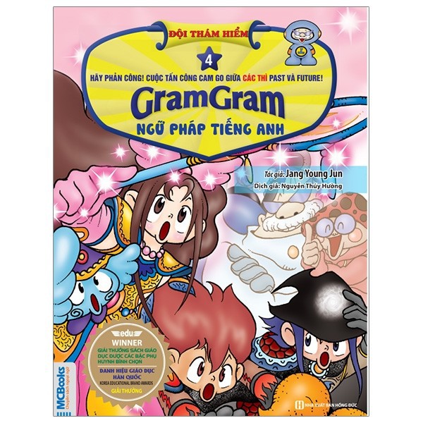 Sách - Gram Gram - Đội Thám Hiểm Ngữ Pháp Tiếng Anh - Tập 4 Các Thì