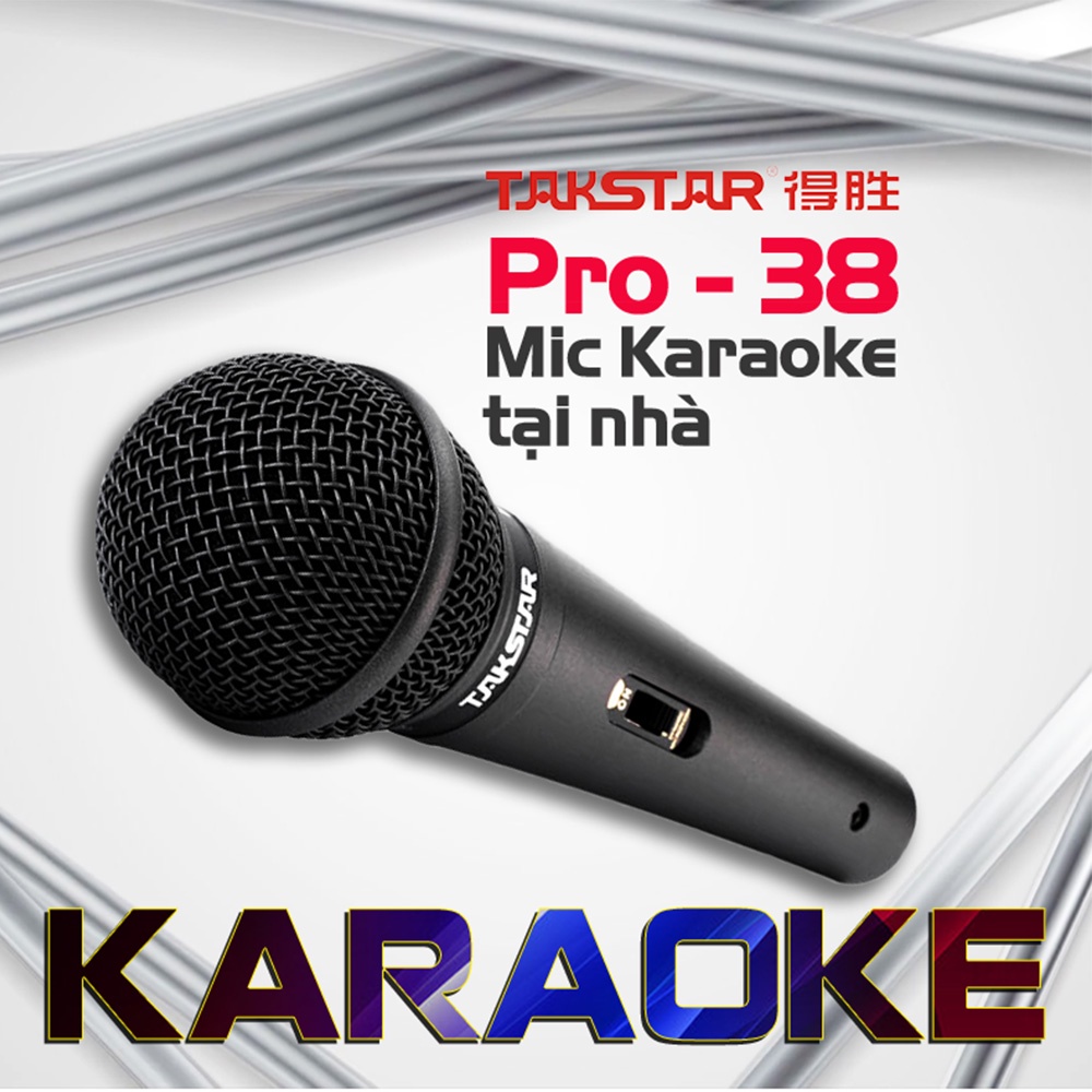 Mic Hát Karaoke Có Dây Takstar Pro-38 Dây Dài 6 Mét , Bắt Âm Cực Tốt , Âm Thanh Sống Động , Độ Bền Cực Cao